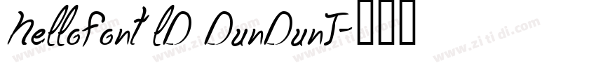 HelloFont lD DunDunT字体转换